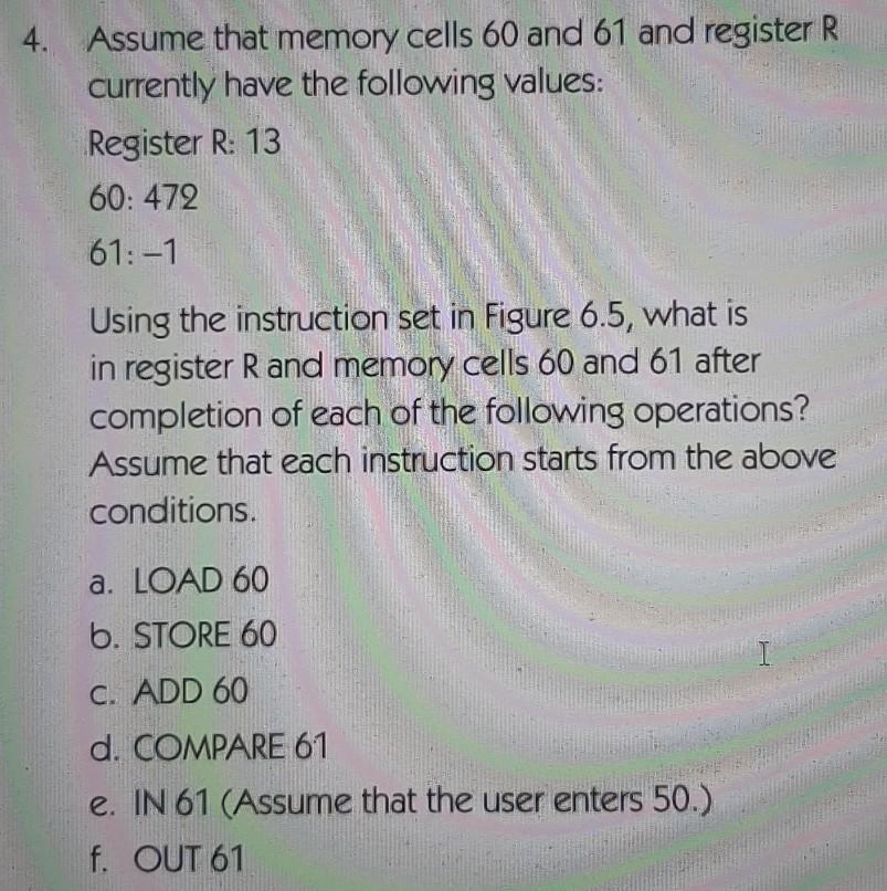 Solved 4. Assume that memory cells 60 and 61 and register R | Chegg.com