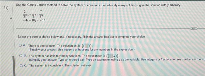 Solved 272x−31y=277−4x+18y=−14 Select the correct choice | Chegg.com