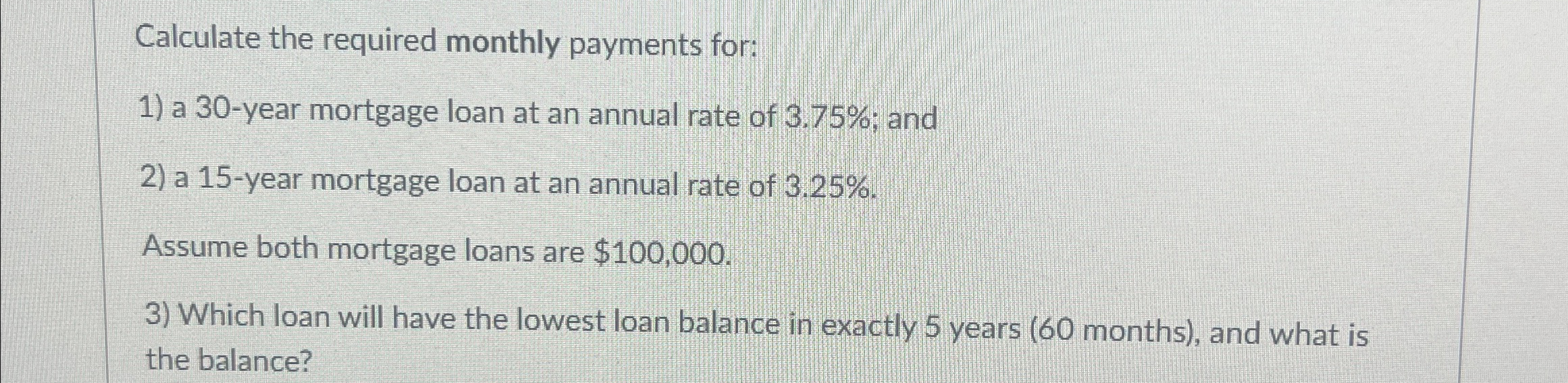 Solved Calculate the required monthly payments for:a | Chegg.com