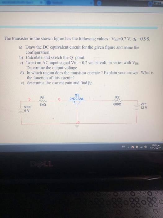 Solved The transistor in the shown figure has the following | Chegg.com
