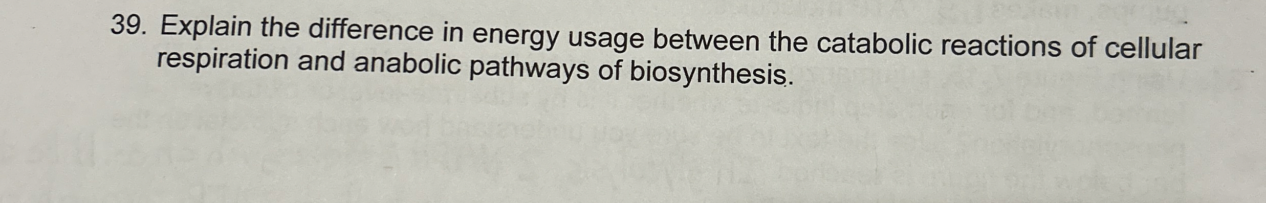 Solved Explain the difference in energy usage between the | Chegg.com