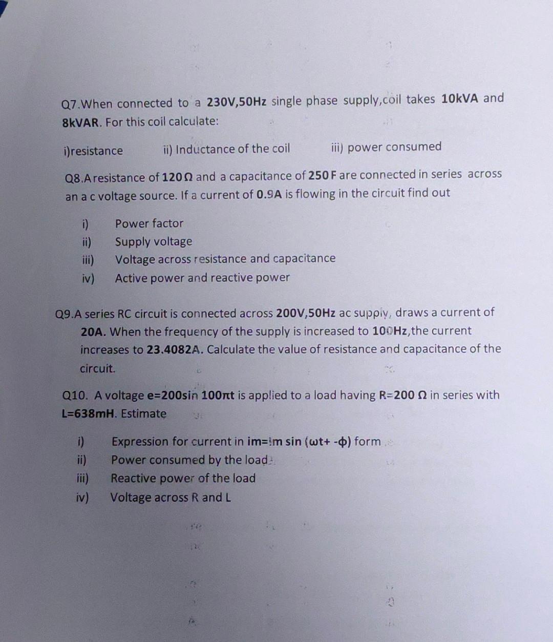 Solved Q7. When connected to a 230 V,50 Hz single phase | Chegg.com