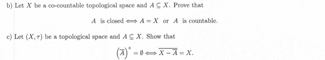 Solved b) Let X be a co-countable topological space and ACX. | Chegg.com