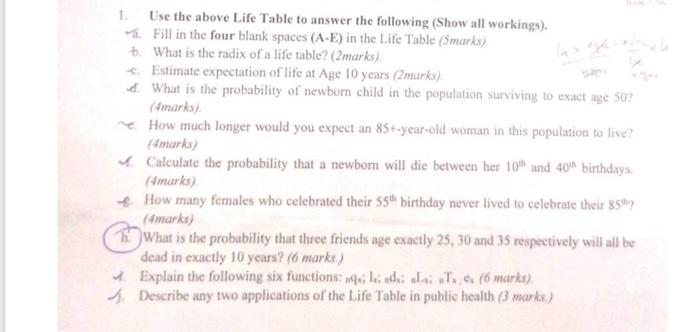 Solved 1. Use the above Life Table to answer the following | Chegg.com