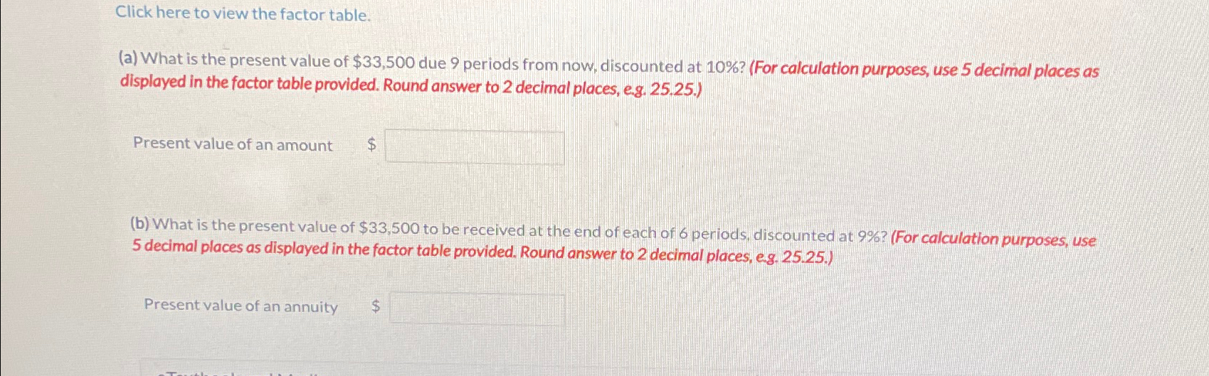 Solved Click here to view the factor table.(a) ﻿What is the | Chegg.com