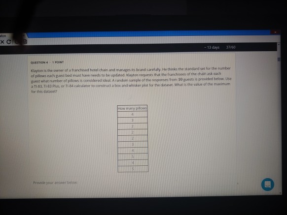 Solved xc 13 days 37 60 question 4 point klayton is the chegg