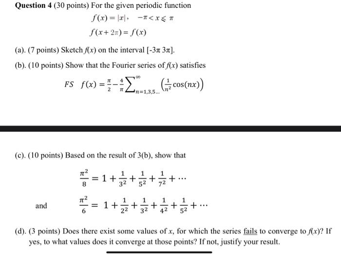 Solved Question 4 ( 30 points) For the given periodic | Chegg.com