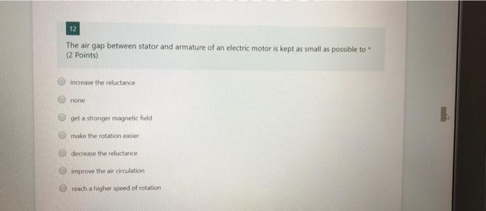 Solved 12 The air gap between stator and armature of an | Chegg.com