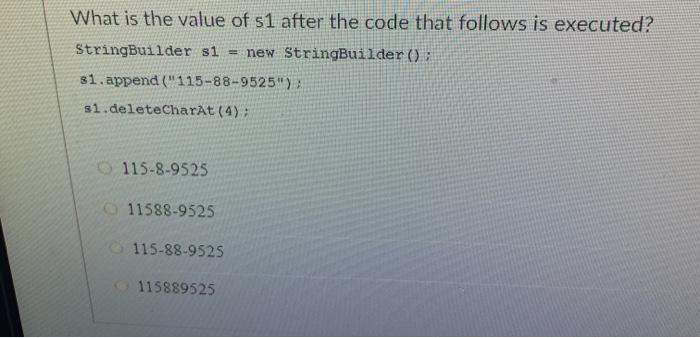 solved-what-is-the-value-of-s1-after-the-code-that-follows-chegg