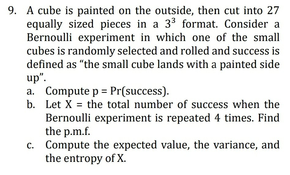 Solved 9. A cube is painted on the outside, then cut into 27