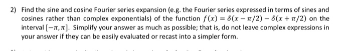 Solved 2) Find the sine and cosine Fourier series expansion | Chegg.com
