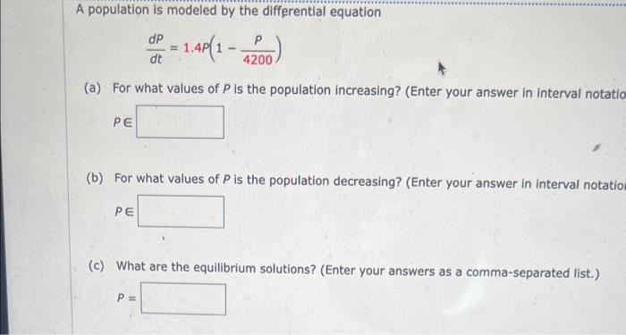 Solved A population is modeled by the differential equation | Chegg.com