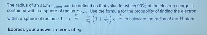 Solved The radius of an atom ratom can be defined as that | Chegg.com
