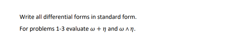 Write All Forms Solved Write all differential forms in standard form.For | Chegg.com