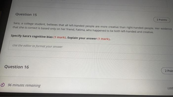 Solved Question 15 2 points Sara, a college student believes | Chegg.com