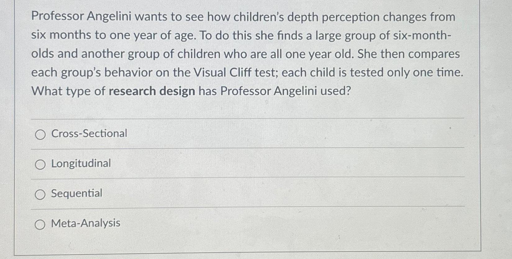 Solved Professor Angelini wants to see how children's depth | Chegg.com