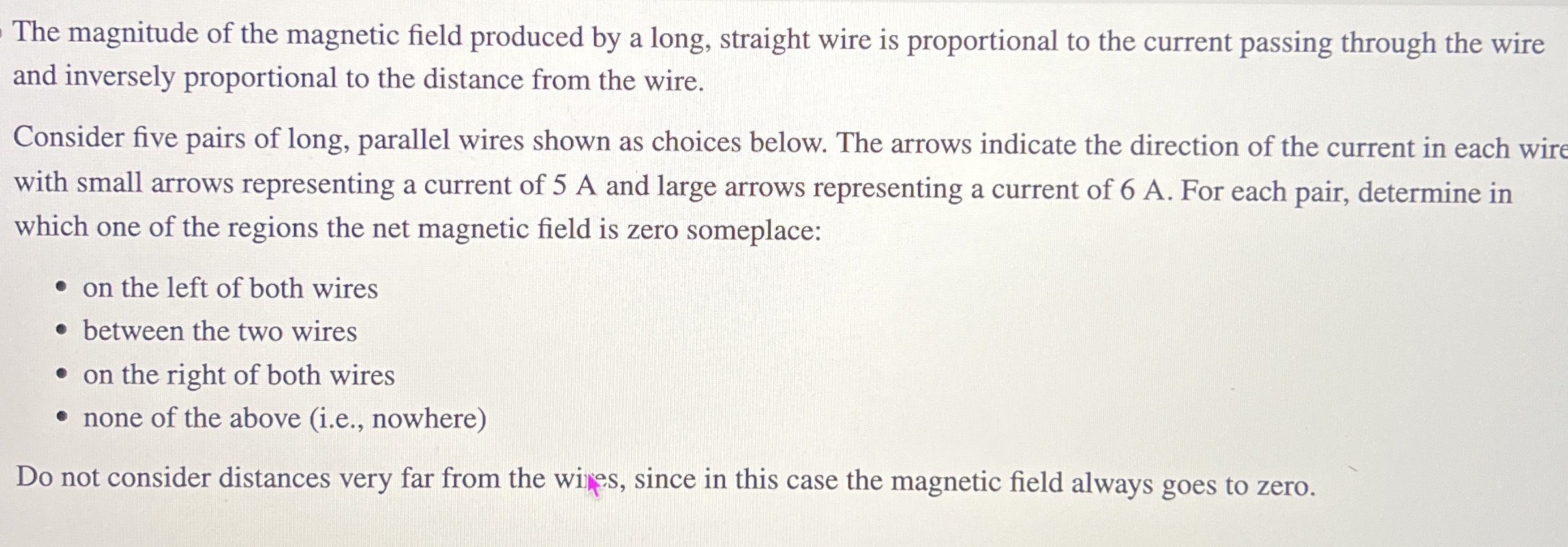 Solved The magnitude of the magnetic field produced by a | Chegg.com