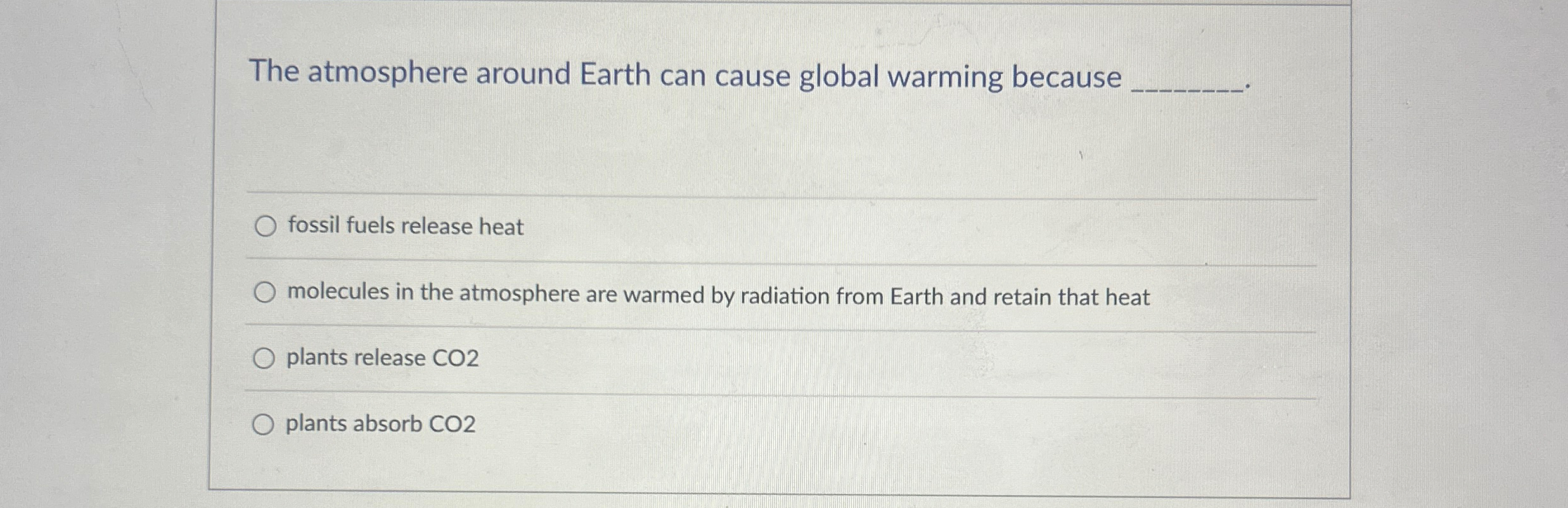 Solved The atmosphere around Earth can cause global warming | Chegg.com