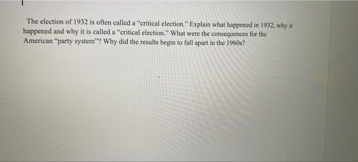 The election of 1932 is often called a 