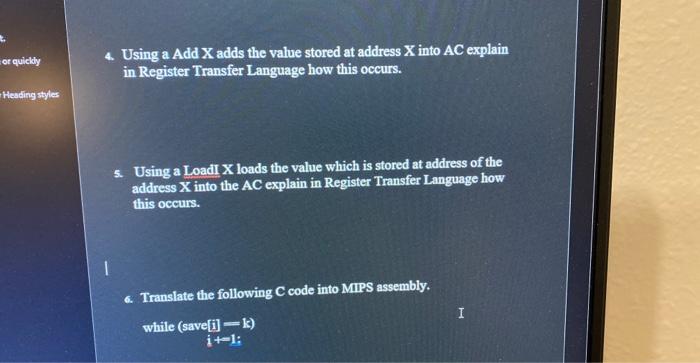 Solved 4. Using a AddX adds the value stored at address X | Chegg.com