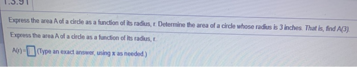 Solved Express the area A of a circle as a function of its | Chegg.com