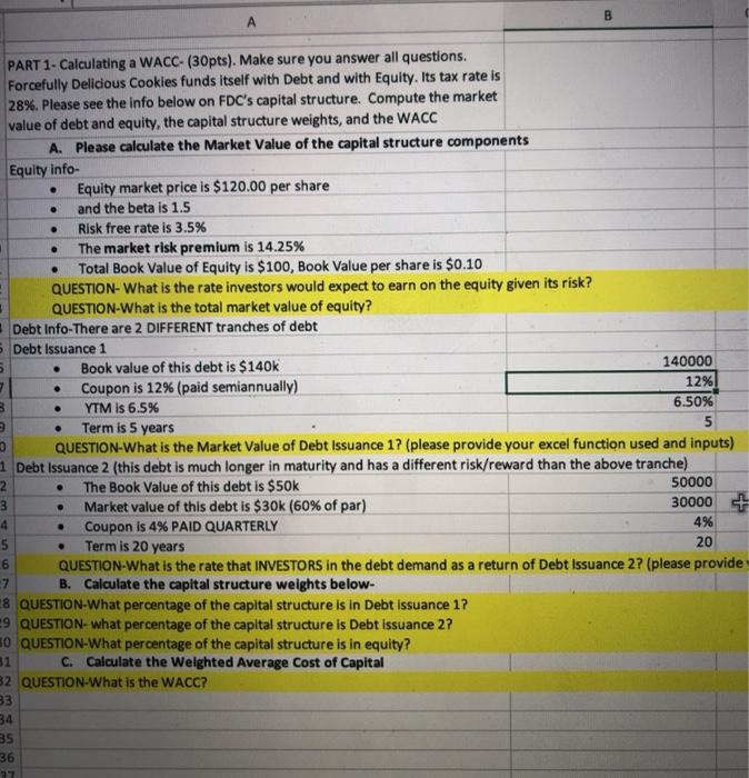Solved B . . . 5 . PART 1- Calculating a WACC- (30pts). Make | Chegg.com