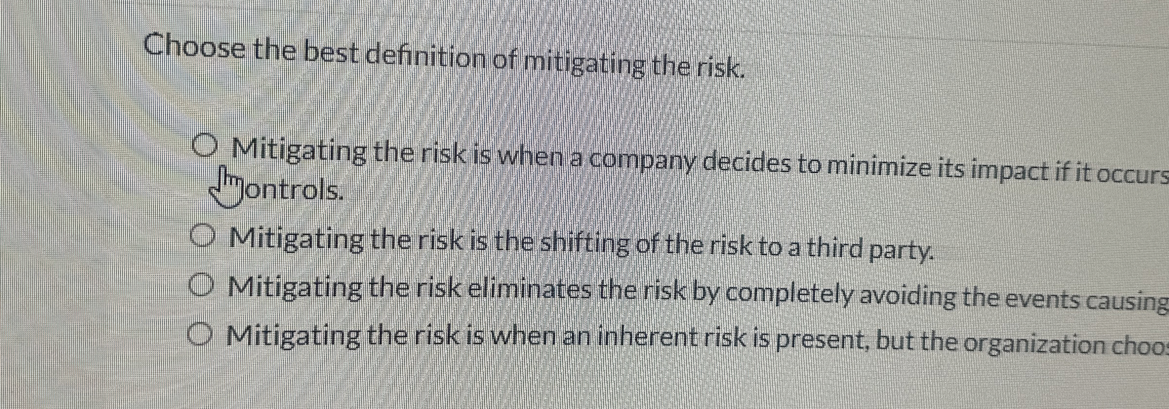 Solved Choose the best definition of mitigating the