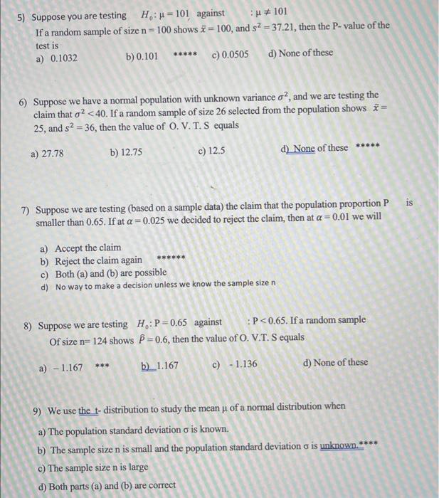 Solved 5) Suppose you are testing H0:μ=101, against μ =101 | Chegg.com