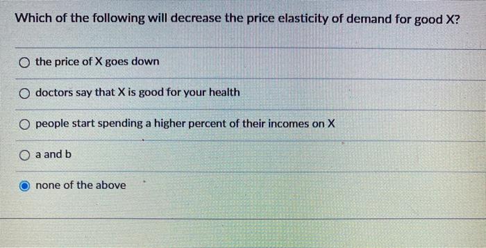 Solved Which of the following will decrease the price | Chegg.com