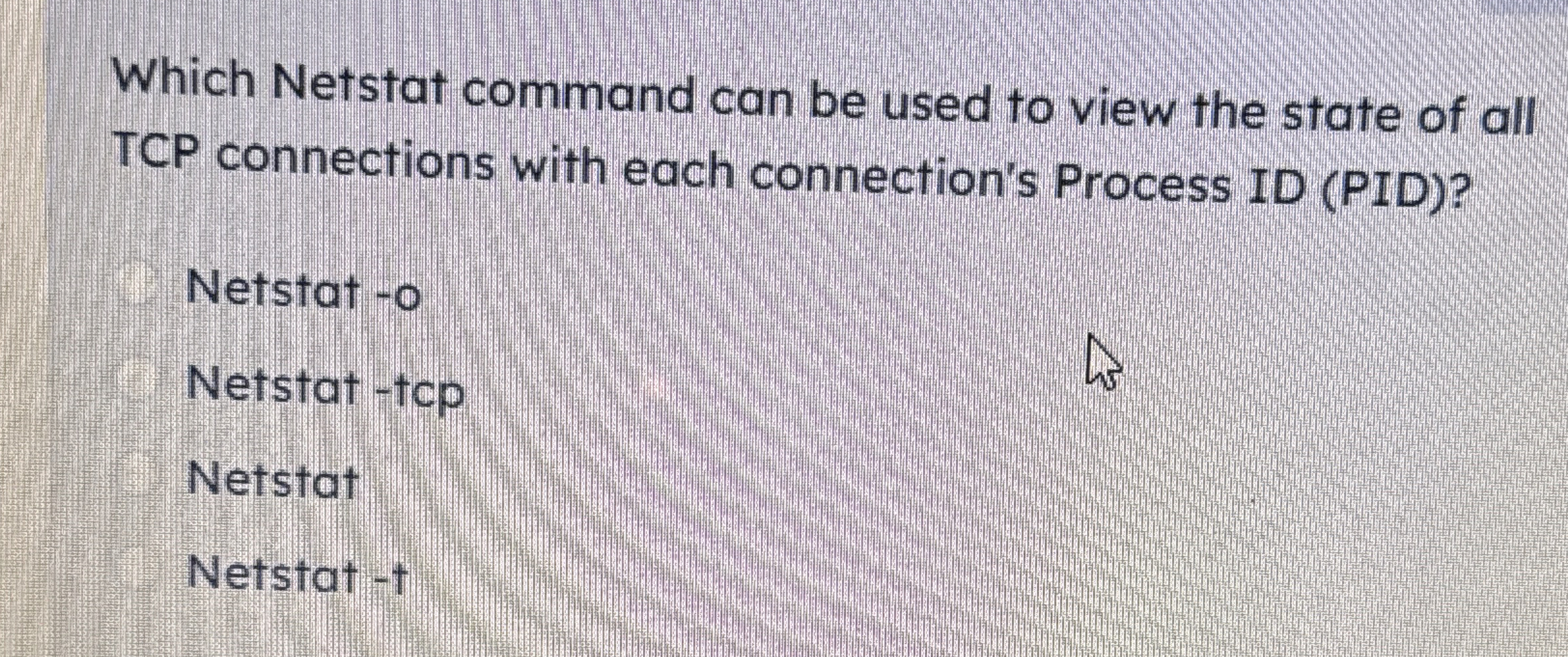 Solved Which Netstat command can be used to view the state | Chegg.com