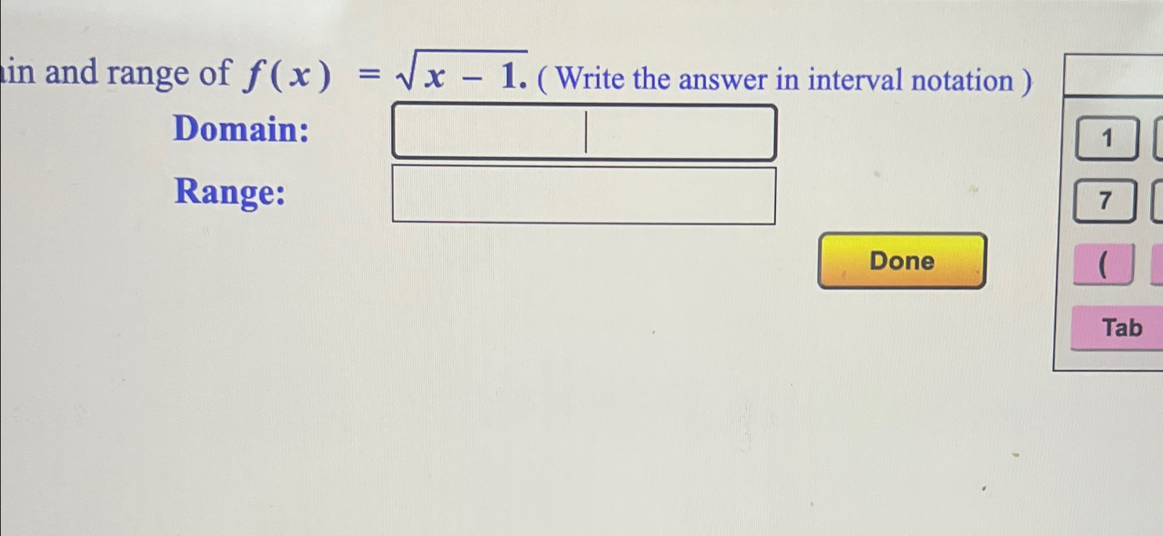 Solved in and range of f(x)=x-12. (Write the answer in | Chegg.com