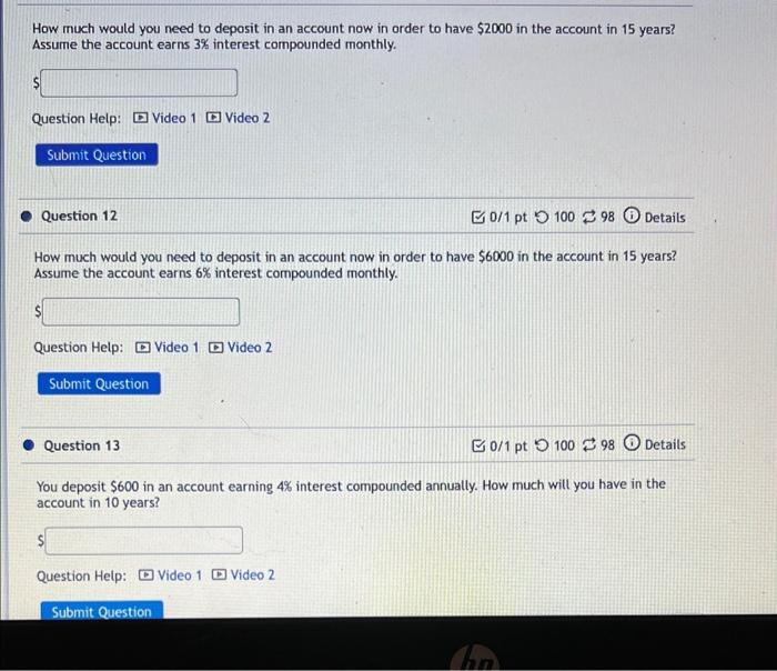 Solved How much would you need to deposit in an account now | Chegg.com