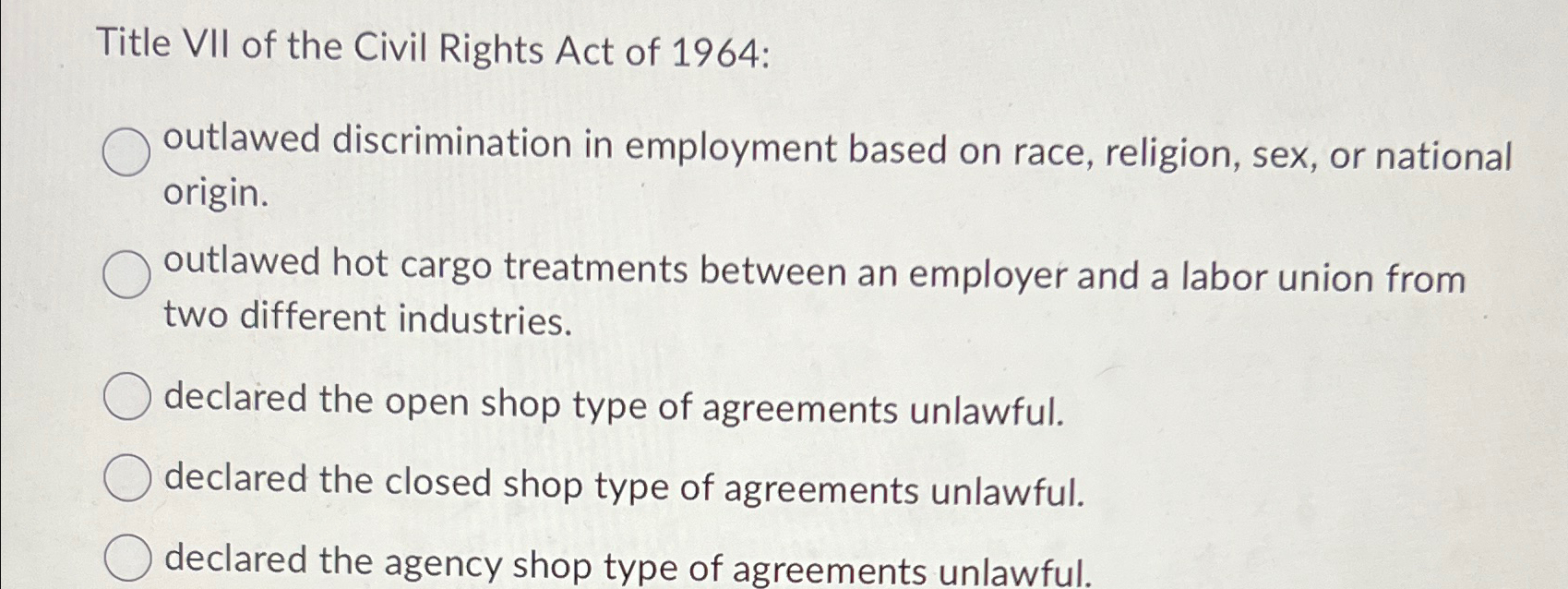 Solved Title VII of the Civil Rights Act of 1964 ﻿:outlawed | Chegg.com