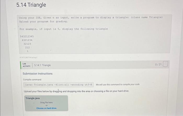 Solved 5.14 Triangle Using your IDE, Given n as input, write | Chegg.com
