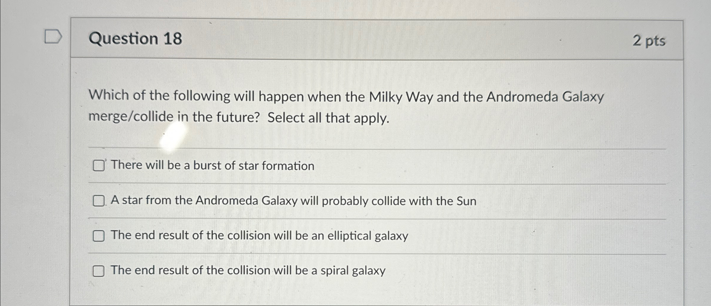Solved Question 182ptsWhich of the following will happen | Chegg.com