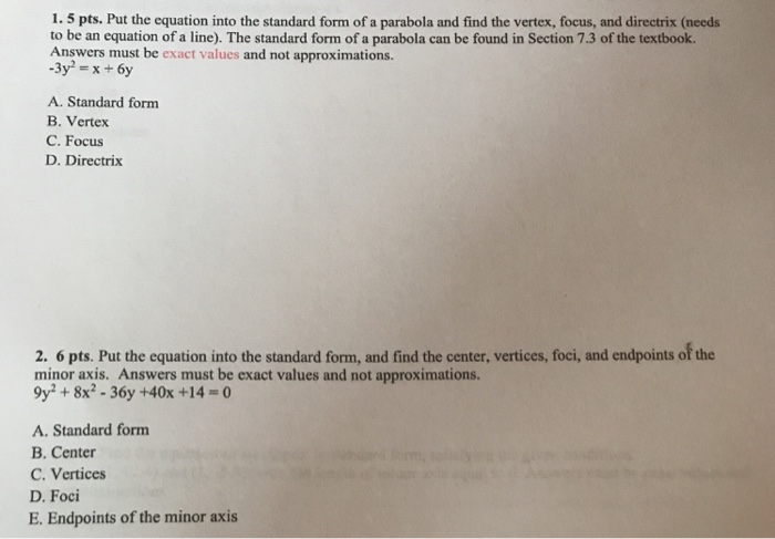 Solved 1. 5 pts. Put the equation into the standard form of | Chegg.com