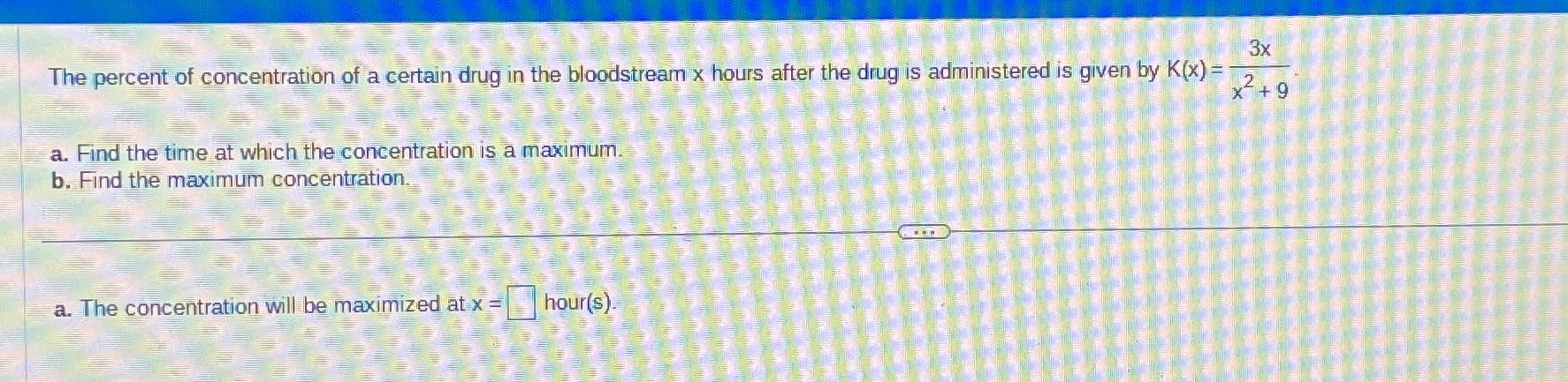 Solved The percent of concentration of a certain drug in the | Chegg.com