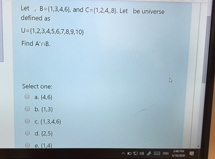 Solved Let , B={1,3,4,6}, And C={1,2,4,,8). Let Be Universe | Chegg.com