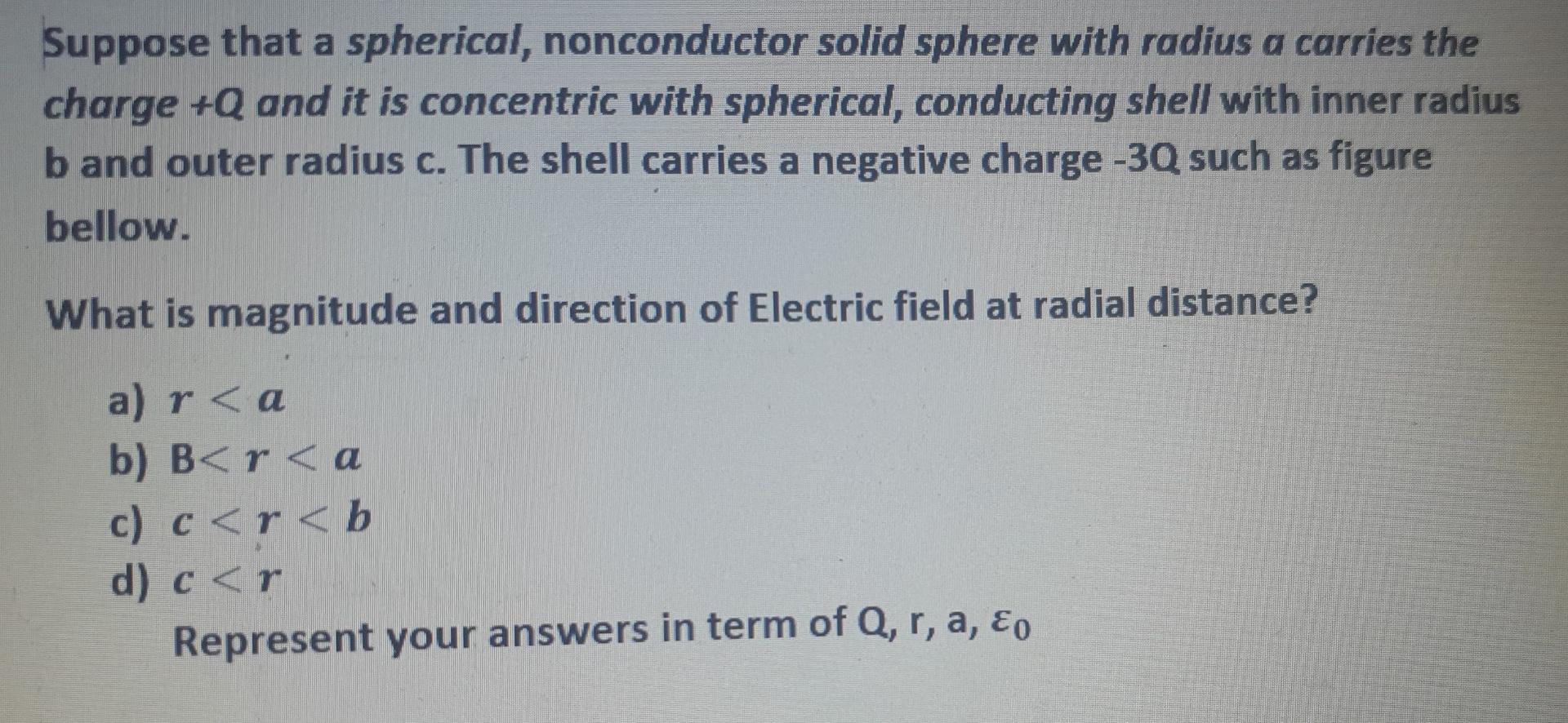 Solved Suppose that a spherical, nonconductor solid sphere | Chegg.com