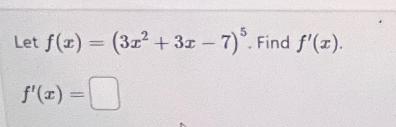 Solved Let F X 3x2 3x 7 5 ﻿find F X F X