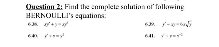 Solved Question 2: Find the complete solution of following | Chegg.com