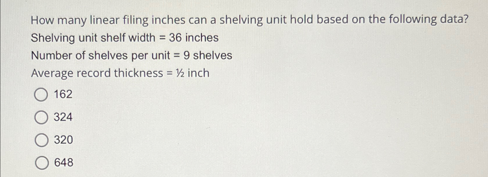 Solved How many linear filing inches can a shelving unit | Chegg.com