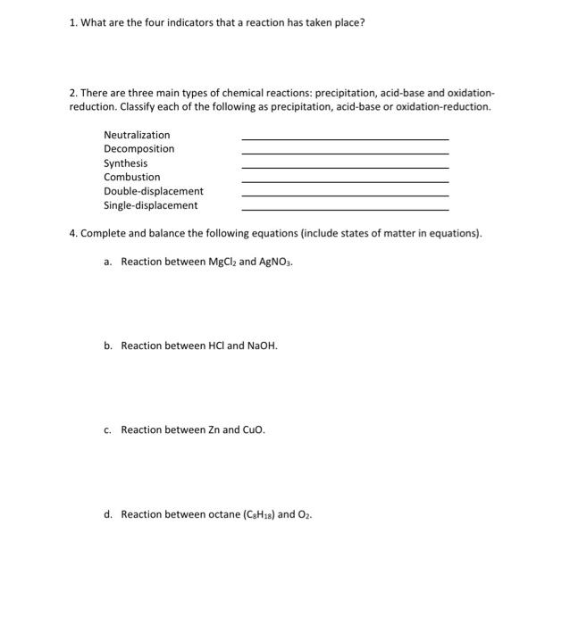 Solved 1. What are the four indicators that a reaction has | Chegg.com