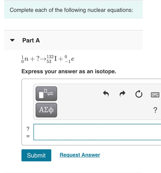 Solved Complete Each Of The Following Nuclear Equations: | Chegg.com