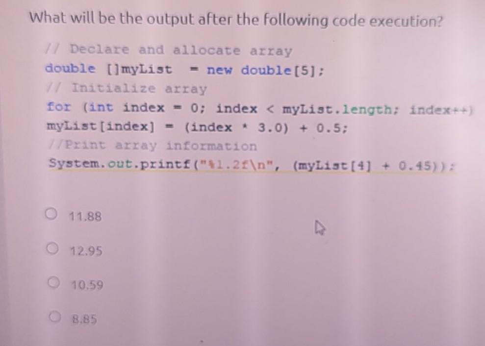 Solved What will be the output after the following code | Chegg.com
