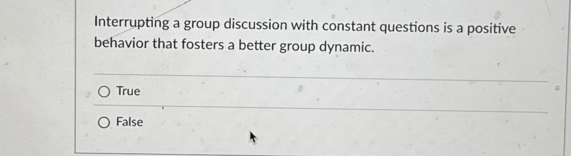 Solved Interrupting a group discussion with constant | Chegg.com