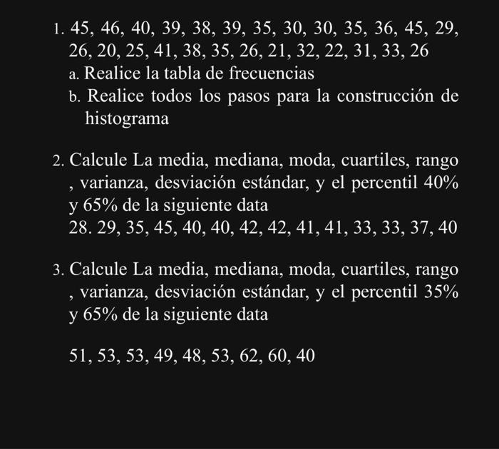 \( 1.45,46,40,39,38,39,35,30,30,35,36,45,29 \), 26.20 .25 .41 .38 .35 .26 .21 .32 .22 .31 .33 .26 \( 26,20,25,41,38,35,26,21,