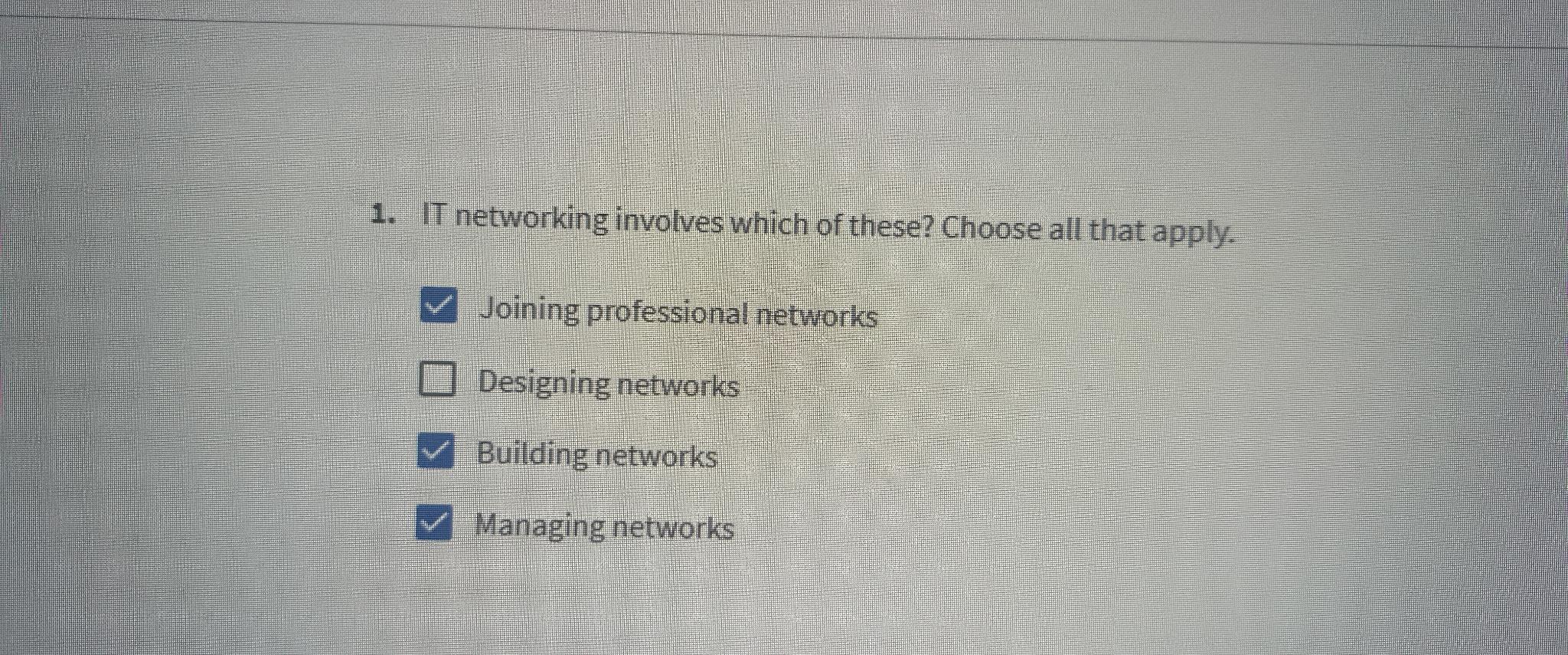 Solved IT networking involves which of these? Choose all