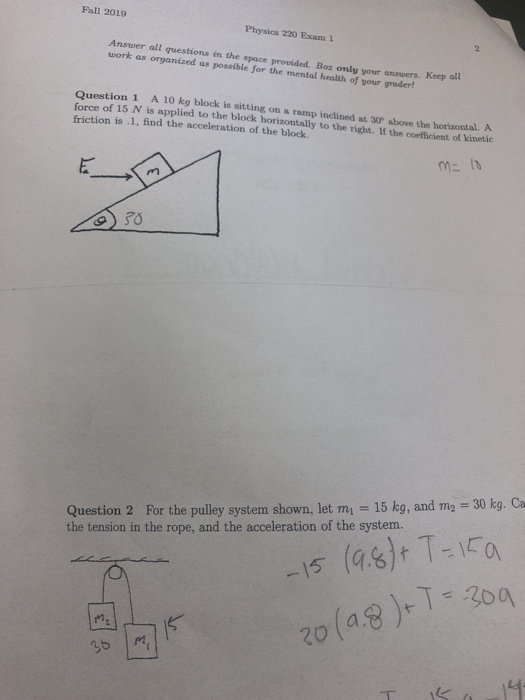 Solved Fall 2019 Physics 220 Escam 1 Answer all questions in | Chegg.com
