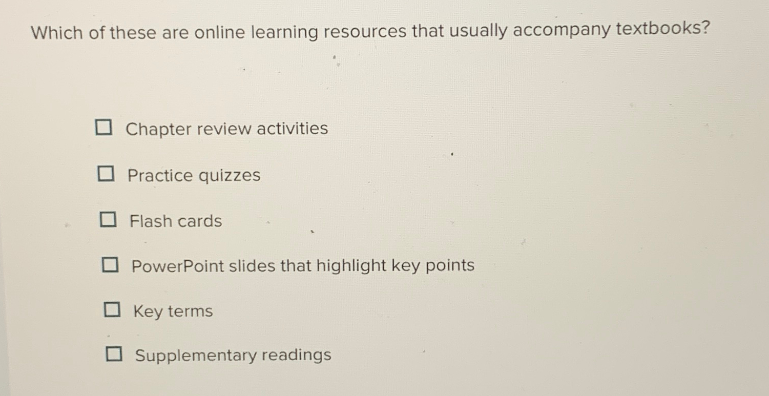 Which of These are Online Learning Resources That Usually Accompany Textbooks? Find Out Now!